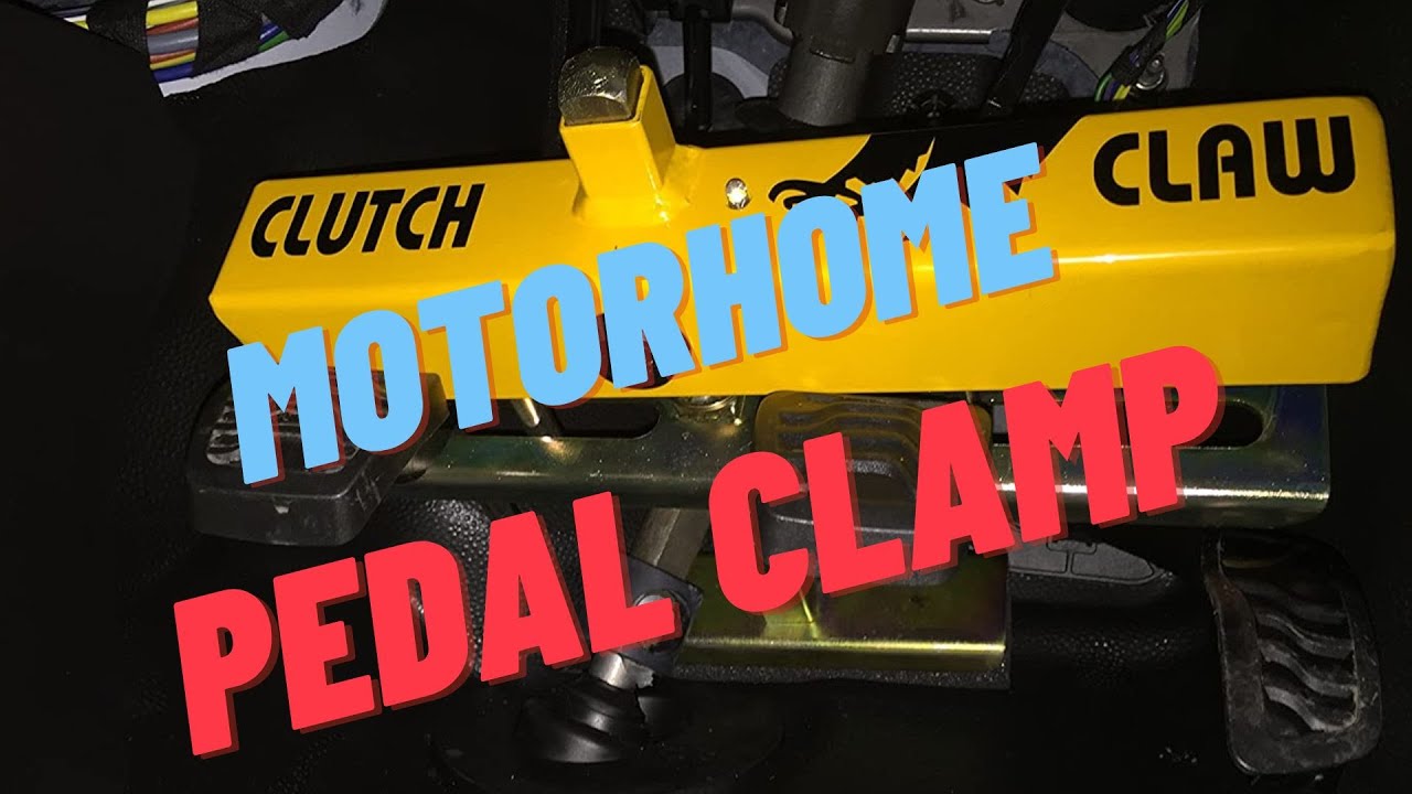 Centinel Clutch Claw Motorhome Pedal Clamp YouTube