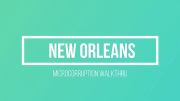 Microcorruption #1: New Orleans