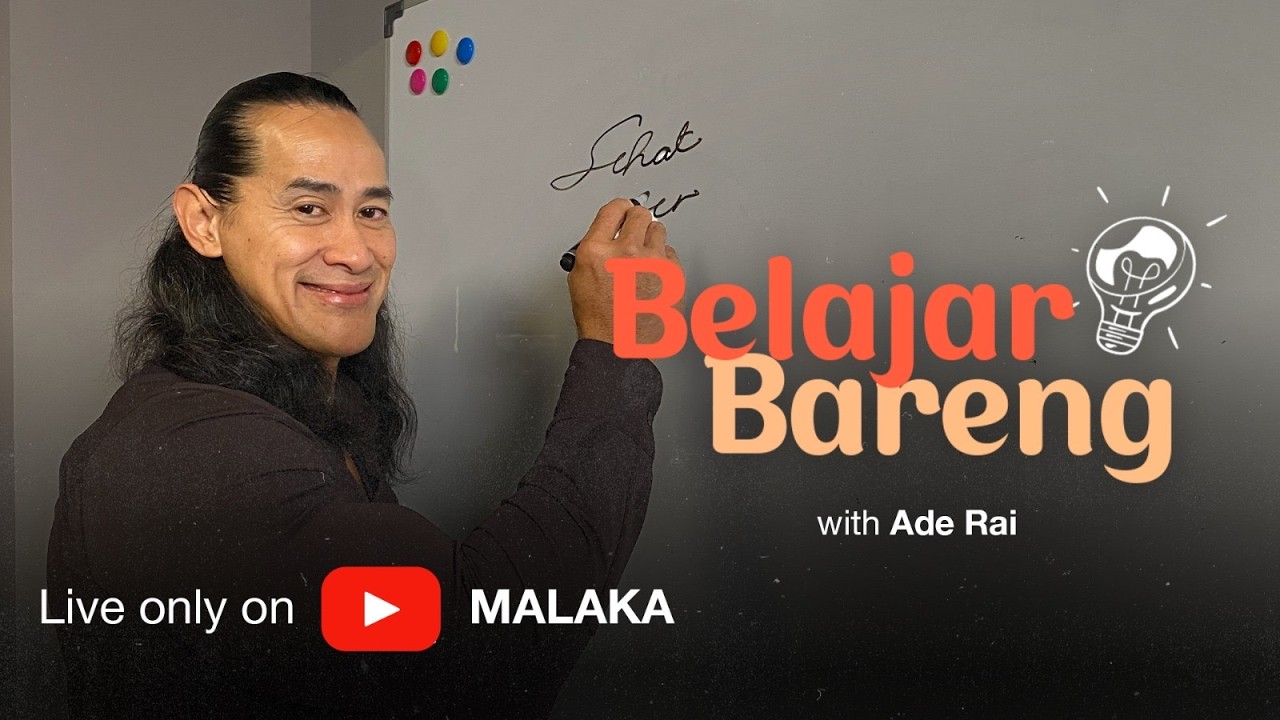 Belajar Bareng Ade Rai