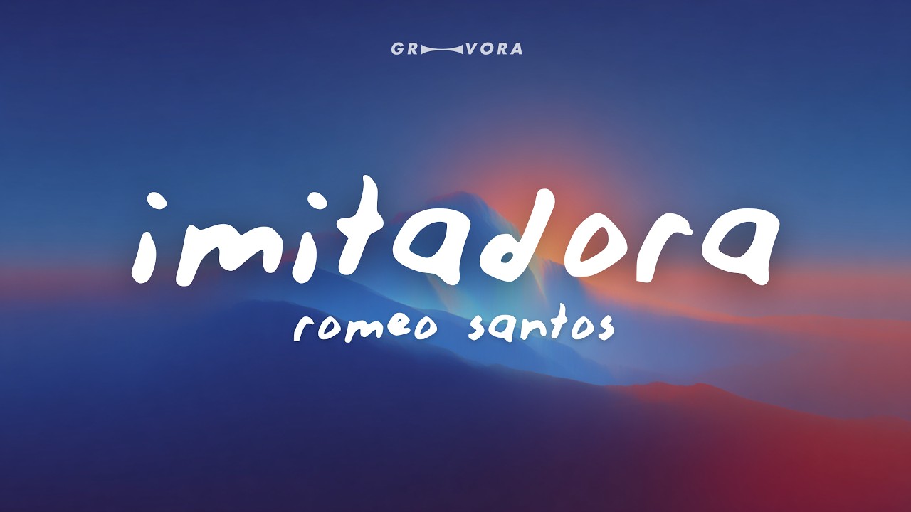 Romeo Santos - Imitadora (Letra)