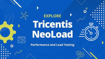 Tricentis NeoLoad - Optimize your Performance Testing