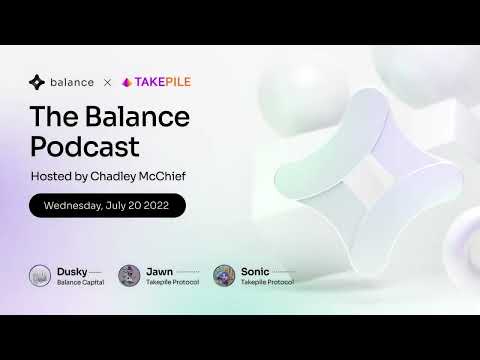 The Balance Podcast  #1 - Takepile