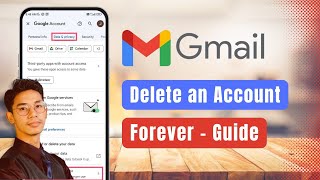 How to Delete a Gmail Account Permanently - Delete a Gmail Account Forever
