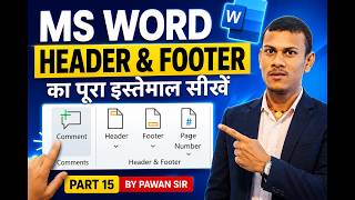 MS Word Me Header Footer Kaise Use Kare Complete Tutorial Hindi | Part 15 By Pawan Sir #HeaderFooter
