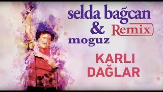 Selda Bağcan & Moguz - Karlı Dağlar chords