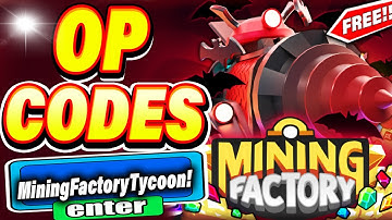 ALL NEW *SECRET CODES* IN ROBLOX MINING FACTORY TYCOON (new codes in roblox Mining Factory Tycoon )