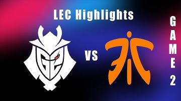 FNC vs G2 Highlights GAME 2 | GRAND FINAL LEC Playoffs Summer 2024