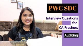 CA Freshers: Interview Questions for External Audit Profile | PWC SDC -Big 4| ICAI Campus Interview