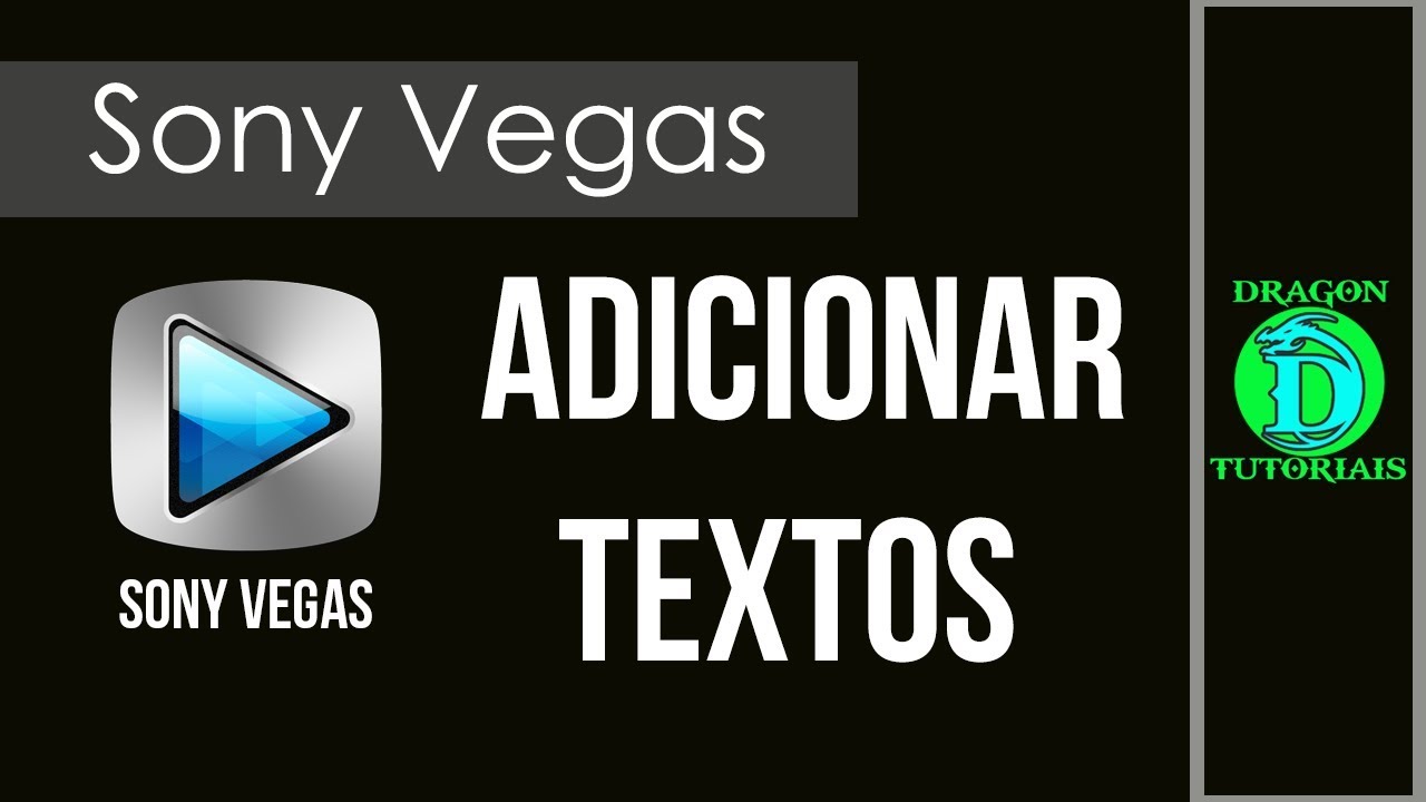 Como colocar texto no Sony Vegas - YouTube
