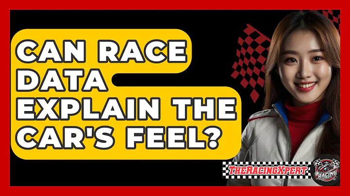 Can Race Data Explain The Car's Feel? - The Racing Xpert