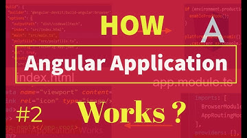 Part 2: How Angular application works internally