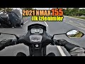 2021 NMAX 155 NİHAYET TÜRKİYE'DE! | İlk İzlenimlerim