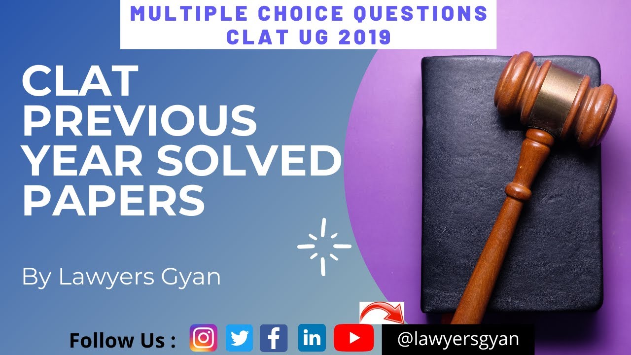 CLAT 2019 UG | CLAT Previous Year Paper | CLAT | SOLVED PAPER