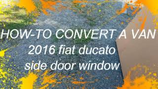 Fiat Ducato side door windows Fiat Ducato Window Van