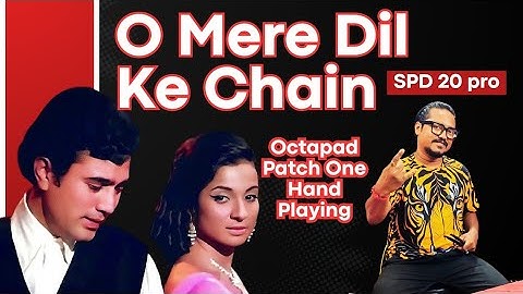 O Mere Dil Ke Chain | Octapad Patch With Editing | SPD-20 Pro | Bubai Das Octapad Guru Radhe Radhe 🙏