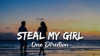 One Direction - Steal My Girl (Lyrics) | Lyrics Point