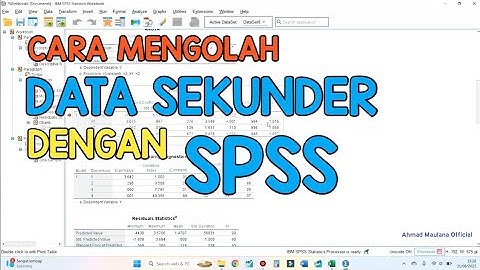 Cara Cepat Mengolah Data Sekunder di SPSS: Dari Input hingga Output Untuk Pemula