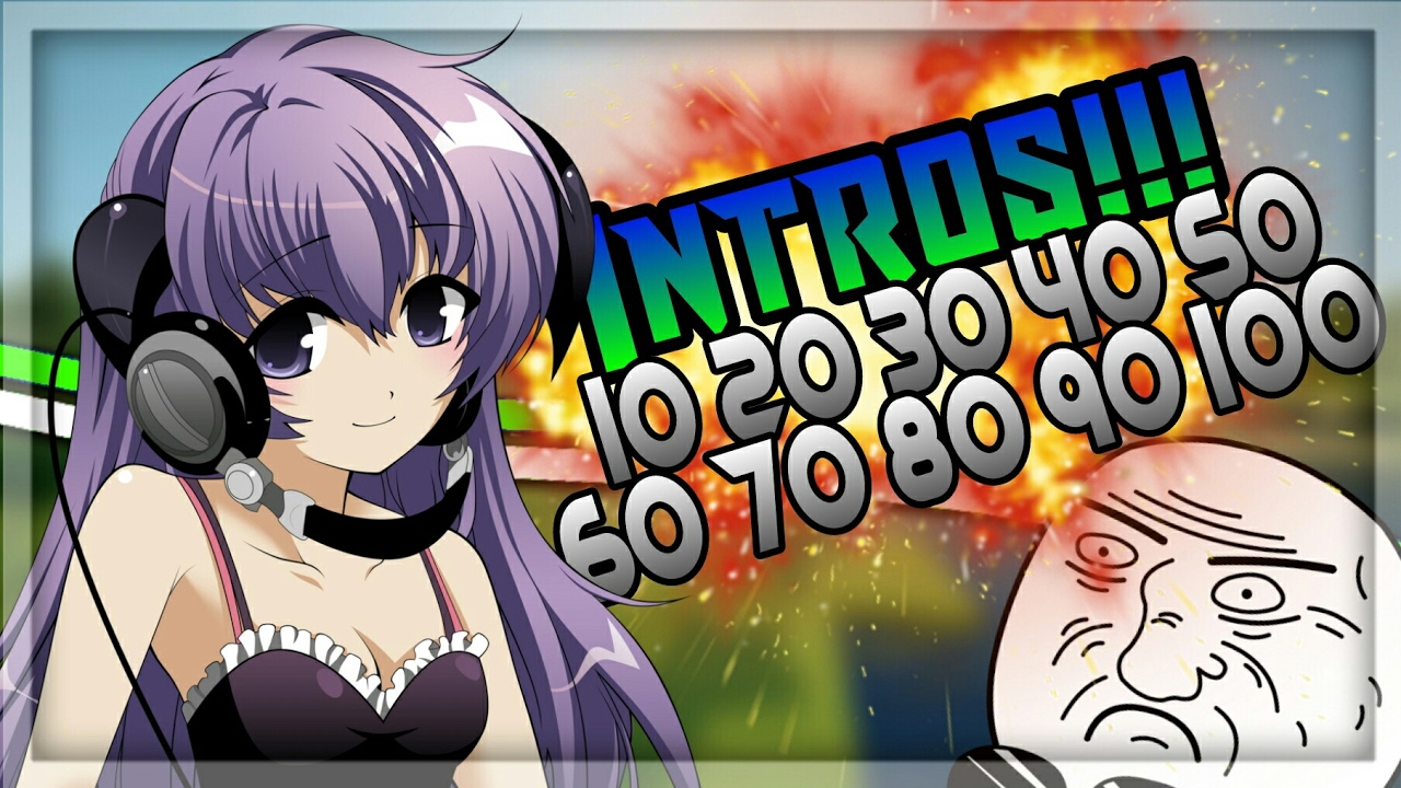 Intros Free To Use de 10 a 100 subs!!