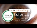 Introducing how to academy science  a new channel