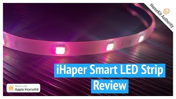 iHaper Smart Light Strip - Cheap HomeKit light strip, but with limitations