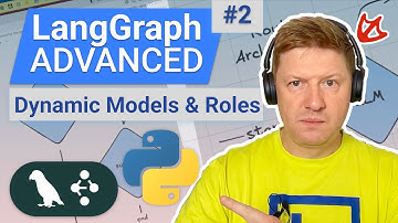 LangGraph Advanced – Build AI Agents with Dynamic Model Selection and Role Switching