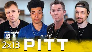 The Pitt 2x13 Reaction!! 7:00 P.M.