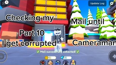 Checking my mail until i get corrupted cameraman part 10