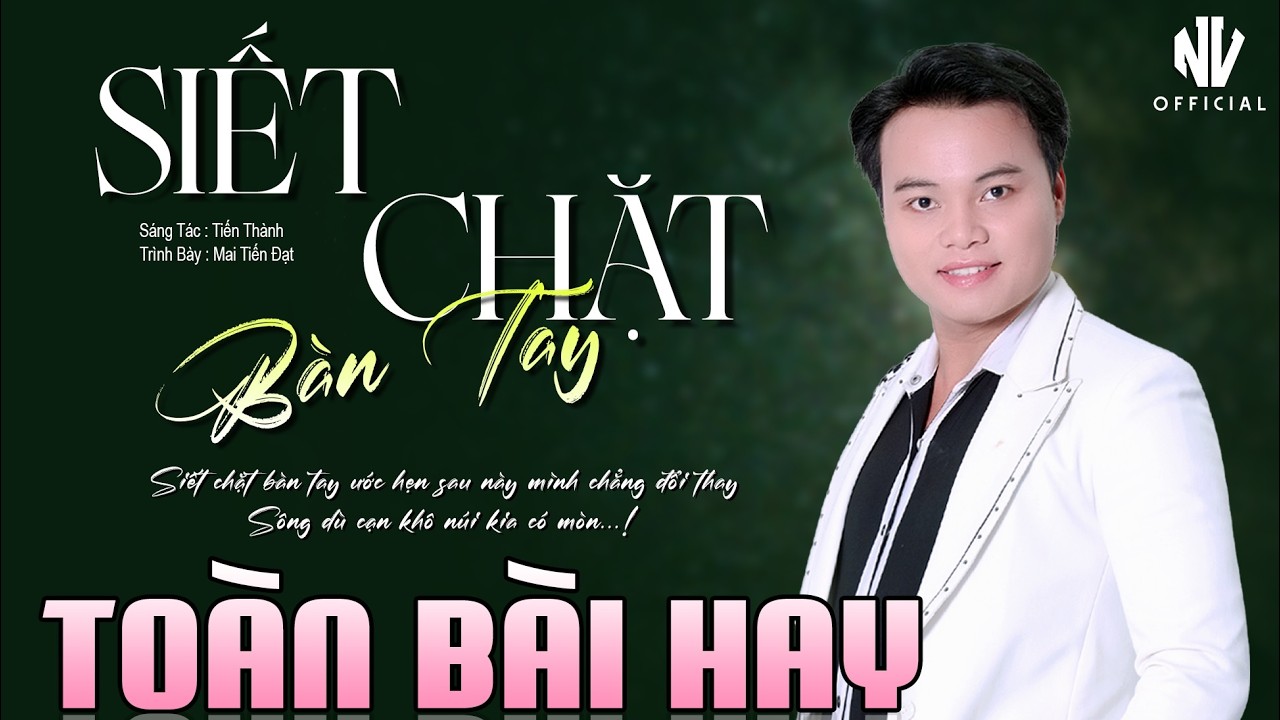 ✅Bolero Buồn Tâm Trạng Mới Nhất - Mai Tiến Đạt ♪♪ Siết Chặt Bàn Tay | Toàn Bài Hay Ai Nghe Cũng Khóc