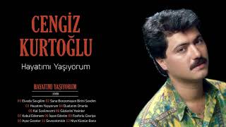 Cengiz Kurtoğlu - Hayatımı Yaşıyorum (Kaliteli CD Kayıt) Resimi