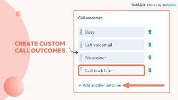 How to create custom call outcomes in HubSpot