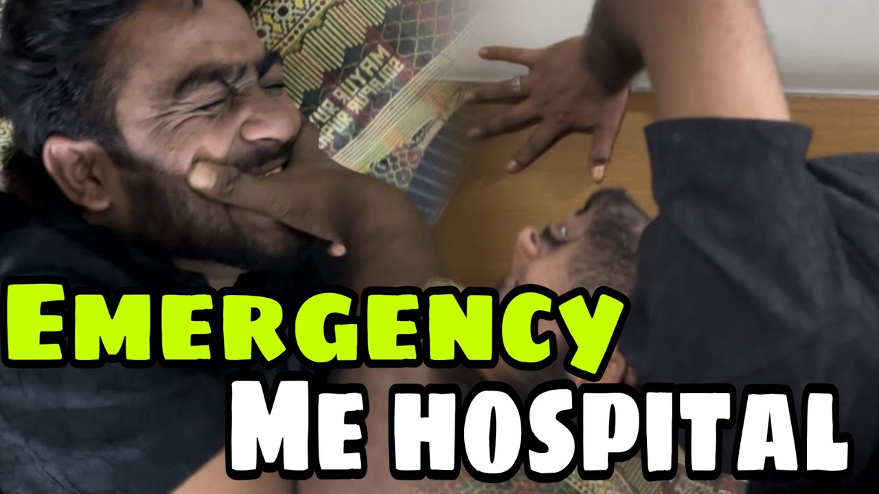 Emergency Mein Aamir Ko Hospital Le Jana Pada ||Patel World 