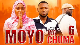 MOYO WA CHUMA PART { 6 } #directorgozi #hanifa #chadomasta