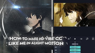 How To Make Vibe CC Like Me - Alight Motion📱#tutorial