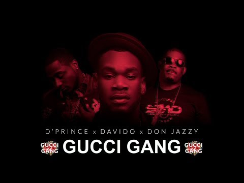D'Prince - Gucci Gang (feat. Davido & Don Jazzy) [ Official Audio & Lyrics Video ]