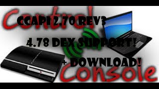PS3 CCAPI 2.70 4.78 DEX Support Update + Download! - YouTube