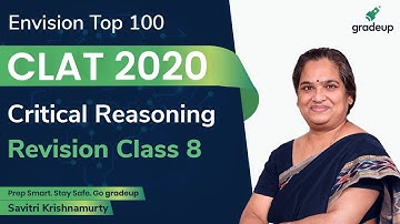 CLAT 2020 | Revision Class 8 | Critical Reasoning | Savitri Ma