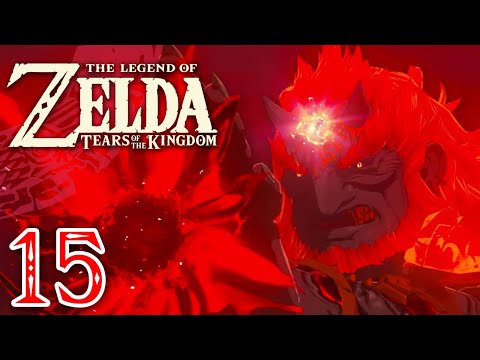 Zelda Tears of the Kingdom #15 | L'ascension de Ganon
