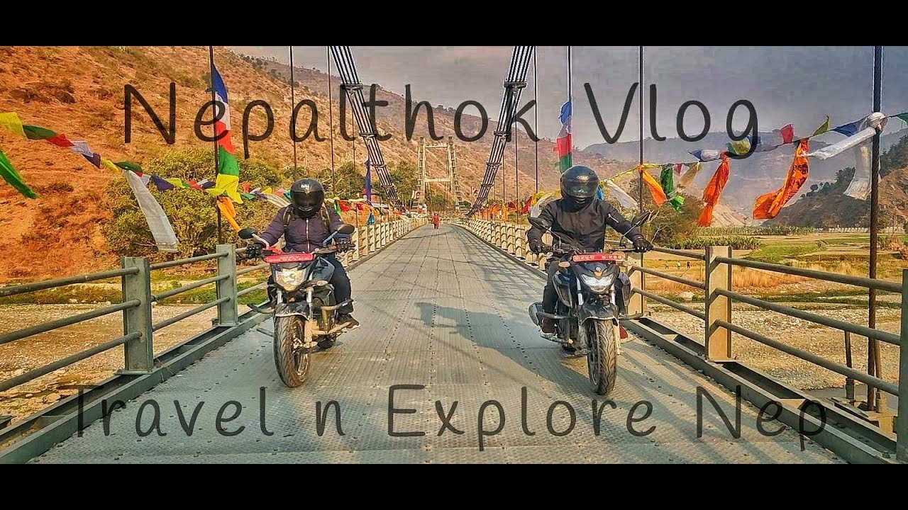 Nepalthok Vlog