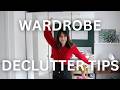 WARDROBE DECLUTTER TIPS for fast decluttering!