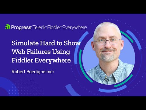 How to Simulate Hard to Show Web Failures Using Fiddler Everywhere?