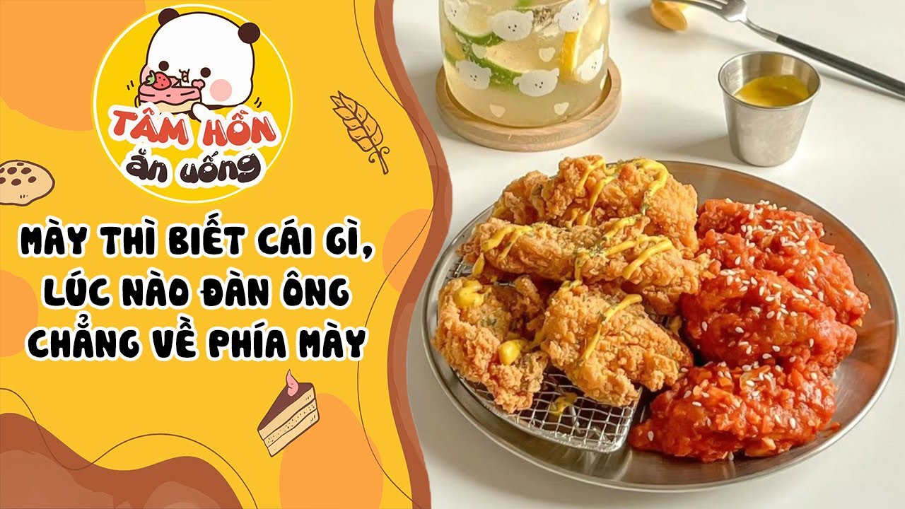 Tâm sự số 1213✨MÀY THÌ BIẾT CÁI GÌ, LÚC NÀO ĐÀN ÔNG CHẲNG VỀ PHÍA MÀY✨Tâm Hồn Ăn Uống