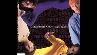 Higher Elevation / DELiGHTED MINT