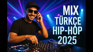 🔥 Mix Türkçe Hip-Hop 2025 🎤 En İyi Rap & Trap Şarkıları | Luxsound Studio