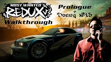 Need for Speed Most Wanted Redux V3 Walkthrough | Prologue + Sonny №15 | Racing and Milestones