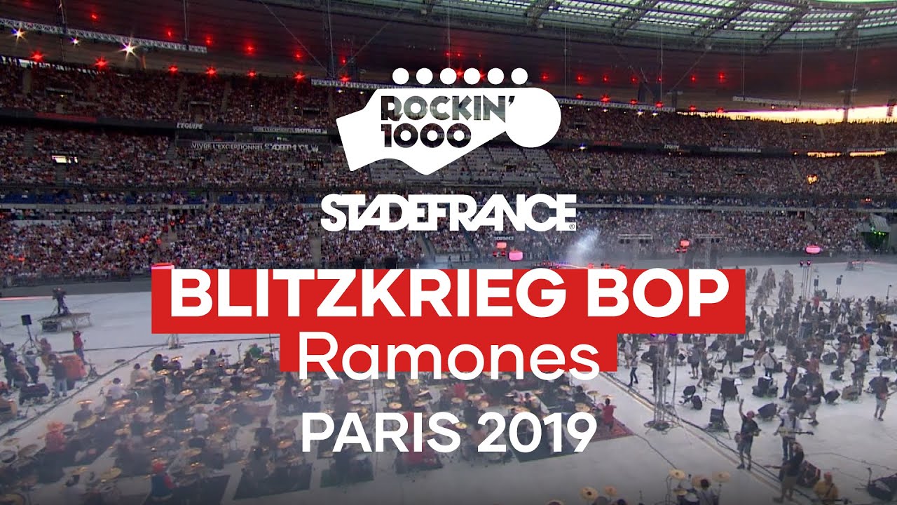 Blitzkrieg Bop - Ramones | Rockin'1000 at Stade De France, Paris 2019 Blitzkrieg Bop - Ramones | Rockin'1000 at Stade De France, Paris 2019