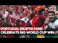 Fifa World Cup: Portugal Beats Uzbekistan, Massive Celebrations Erupt Across Lisbon | WATCH