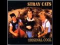 Stray Cats - Twenty-Flight Rock