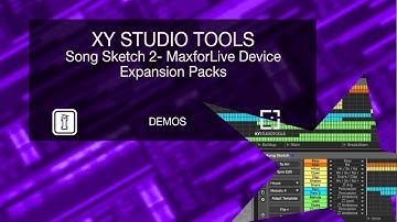 Expansion Packs - Song Sketch 2 - MaxforLive Device for Ableton Live by XY Studio Tools