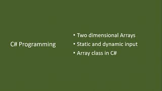 Easy way to learn two Dimensional Array in C#