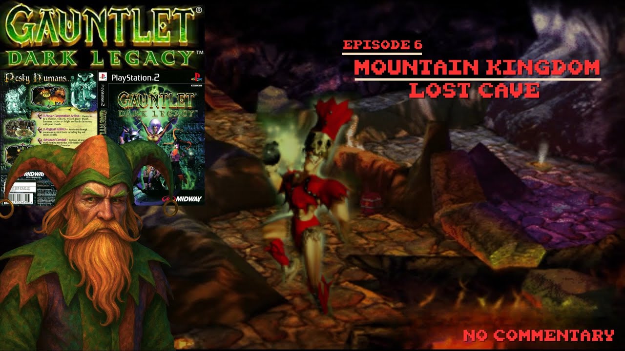 Gauntlet Dark Legacy (PS2) | Mountain Kingdom | Lost Cave | No Commentary | Episode 7